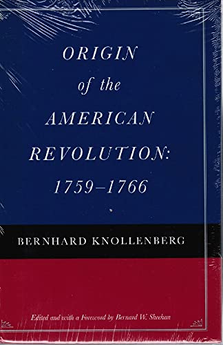 Beispielbild fr Origin of the American Revolution, 1759-1766 zum Verkauf von Blackwell's