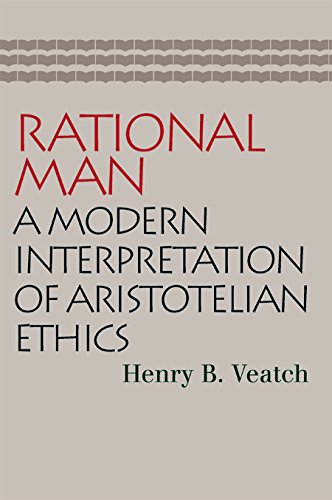 Imagen de archivo de Rational Man: A Modern Interpretation of Aristotelian Ethics a la venta por -OnTimeBooks-
