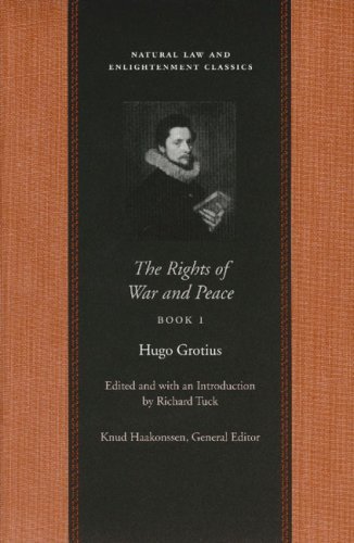 9780865974333: Rights of War and Peace: Bk. 1 (Natural Law & Enlightenment Classics)