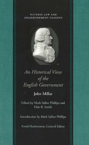 9780865974456: An Historical View of the English Government (Natural Law and Enlightenment Classics)