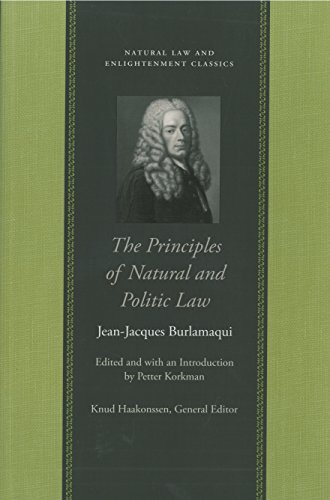 Stock image for The Principles of Natural and Politic Law (Natural Law and Enlightenment Classics) for sale by HPB-Red