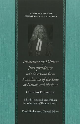 Imagen de archivo de Institutes of Divine Jurisprudence, with Selections from Foundations of the Law of Nature and Nations a la venta por Mahler Books