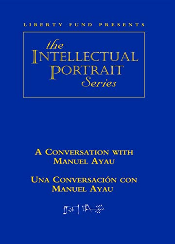 9780865975880: A Conversation With Manuel Ayau / Una conversacion con Manual Ayau