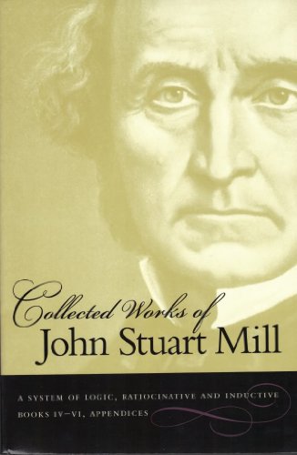 The Collected Works, Vol. 8 (9780865976566) by John-stuart-mill