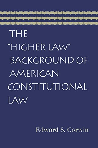 Stock image for The "Higher Law" Background of American Constitutional Law for sale by SecondSale