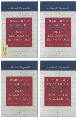 Stock image for Democracy in America / De la dmocratie en Amrique (in four volumes): Historical-Critical Edition of De la dmocratie en Amrique for sale by GF Books, Inc.