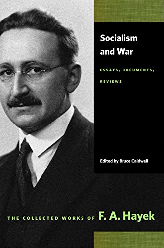 Stock image for Socialism & War Essays, Documents, Reviews (The Collected Works of F.A. Hayek) for sale by Harry Alter