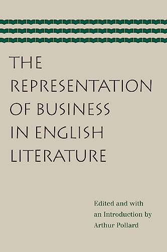 Imagen de archivo de The Representation of Business in English Literature a la venta por HPB Inc.