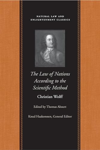 Stock image for The Law of Nations Treated According to the Scientific Method (Natural Law and Enlightenment Classics) for sale by HPB-Red