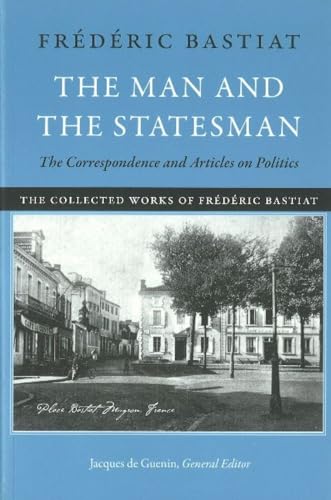 The Man And The Statesman The Correspondence And Articles