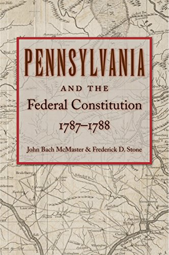 Imagen de archivo de Pennsylvania and the Federal Constitution 1787-1788 a la venta por Blackwell's