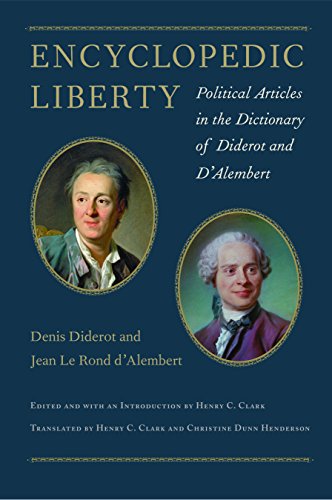 Stock image for Encyclopedic Liberty: Political Articles in the Dictionary of Diderot and D  Alembert for sale by HPB-Red