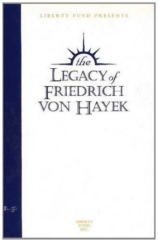 Legacy of Friedrich von Hayek (Audio Tapes) (Audio cassette) - Liberty Fund