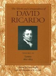 Stock image for Works &amp; Correspondence of David Ricardo. Volume 09 Letters 1821-1823 for sale by Blackwell's