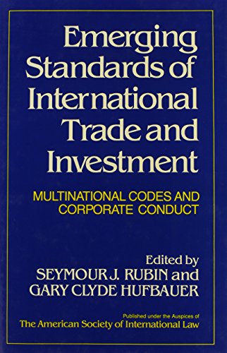 Imagen de archivo de Emerging Standars of International Trade and Investment. Multinatioal Codes and Corporate Conduct a la venta por Research Ink