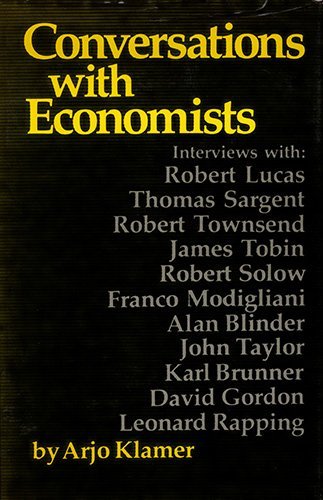 9780865981461: Conversations with Economists: New Classical Economists and Their Opponents Speak Out the Current Controversy in Macroeconomics