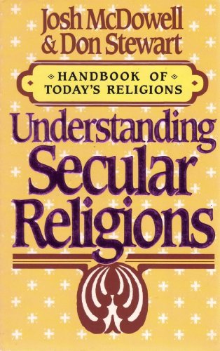 Beispielbild fr Understanding Secular Religions (Handbook of Today's Religions) zum Verkauf von BookHolders