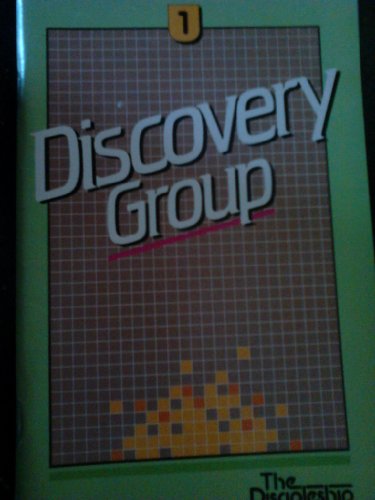 Discovery Group (The Discipleship Series, Volume 1) (9780866051347) by Campus Crusade For Christ