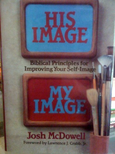 His image, my image (9780866051439) by McDowell, Josh