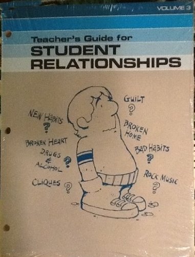 Beispielbild fr Teacher's Guide for Student Relationships Vol. 3 zum Verkauf von ThriftBooks-Atlanta