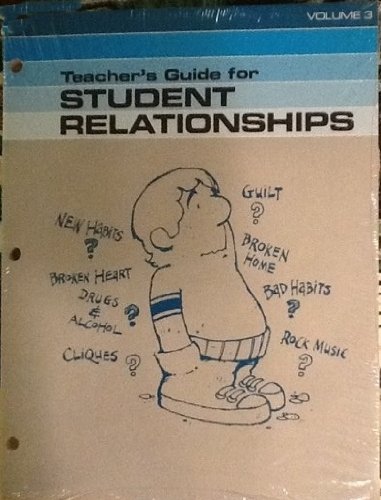 Stock image for Teacher's Guide for Student Relationships Vol. 3 for sale by ThriftBooks-Atlanta