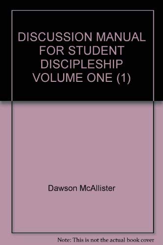 9780866064071: DISCUSSION MANUAL FOR STUDENT DISCIPLESHIP VOLUME ONE (1)