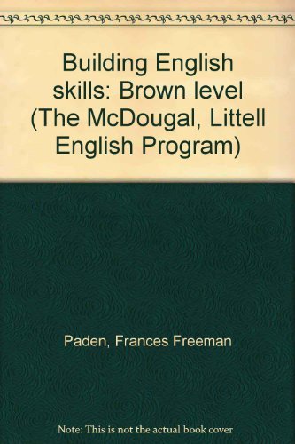 9780866090025: Title: Building English skills Brown level The McDougal L