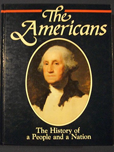 Stock image for The Americans, the History of a People and a Nation for sale by Better World Books