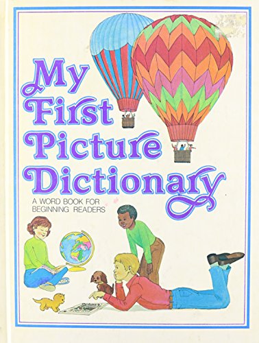 Stock image for My First Picture Dictionary for sale by Better World Books: West