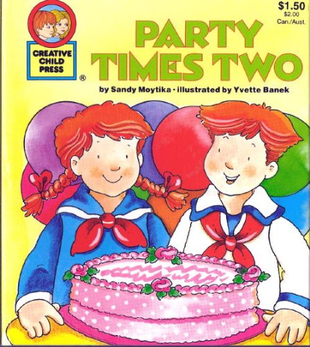 Stock image for party times two for sale by Jenson Books Inc
