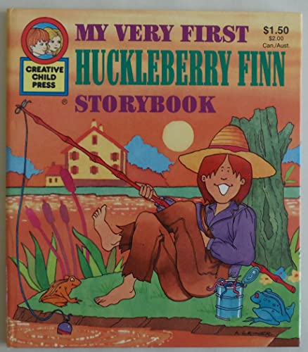 Beispielbild fr My Very First Huckleberry Finn Storybook (Creative Child Press) zum Verkauf von Wonder Book