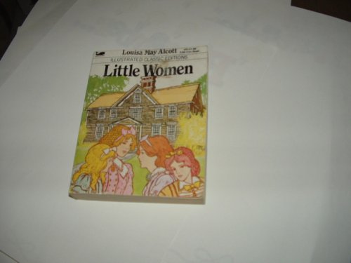 Beispielbild fr Little Women illustrated classic editions zum Verkauf von Better World Books
