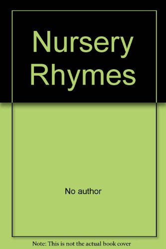Beispielbild fr Nursery Rhymes zum Verkauf von Wonder Book