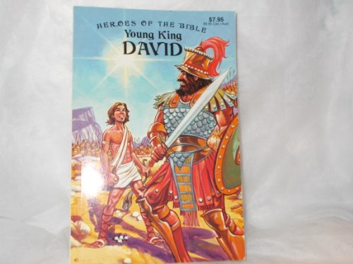 Stock image for Young King David - Heroes of he Bible for sale by Wonder Book