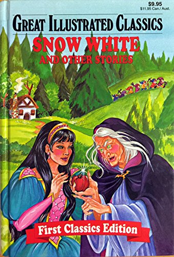 9780866116732: Great Illustrated Classics, Snow White and Other Stories