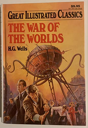 Stock image for The War of the Worlds (Great Illustrated Classics) for sale by HPB-Ruby
