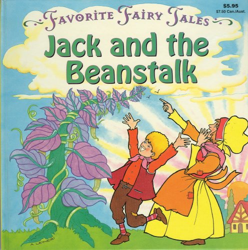Stock image for Jack and the Beanstalks (Favorite Fairy Tales) for sale by SecondSale