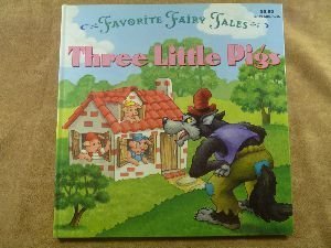 Beispielbild fr Three Little Pigs (Favorite Fairy Tales) zum Verkauf von Wonder Book
