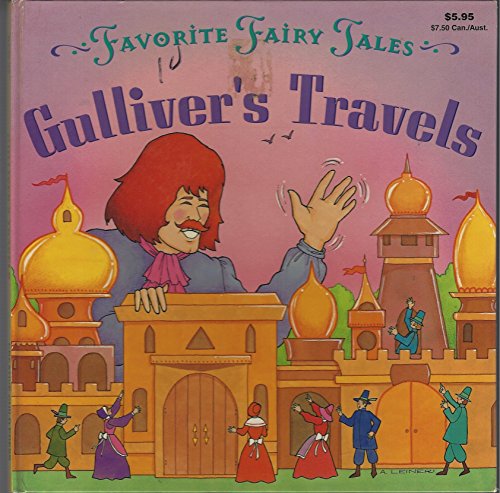 Beispielbild fr Favorite Fairy Tales: Gulliver's Travels zum Verkauf von Wonder Book