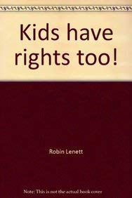 9780866119023: Kids have rights too!