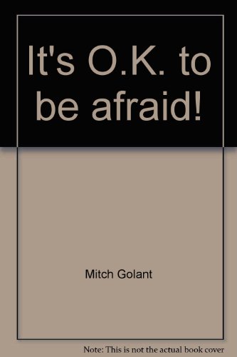 Stock image for It's O.K. to be afraid!: Coloring book (It's O.K. series) for sale by Wonder Book