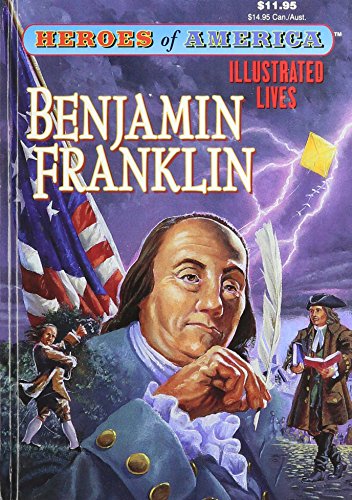 Imagen de archivo de HEROES OF AMERICA~BENJAMIN FRANKLIN a la venta por Wonder Book