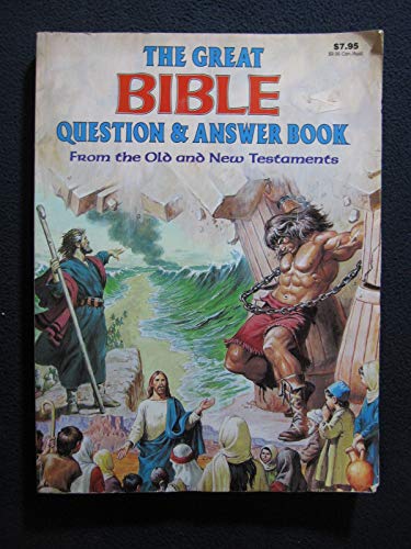 Beispielbild fr The great Bible question & answer book: From the Old and New Testaments zum Verkauf von Wonder Book
