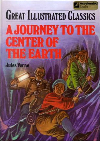 Imagen de archivo de A Journey to the Center of the Earth (Great Illustrated Classics) a la venta por Once Upon A Time Books