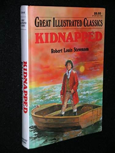 Beispielbild fr Kidnapped (Great Illustrated Classics) zum Verkauf von Wonder Book