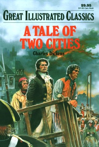 Beispielbild fr Tale of Two Cities (Great Illustrated Classics) zum Verkauf von Gulf Coast Books