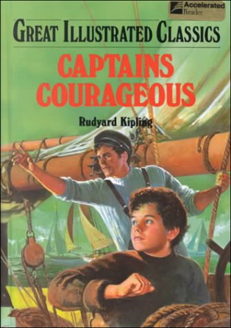 Stock image for Captains Courageous (Great Illustrated Classics) for sale by Wonder Book