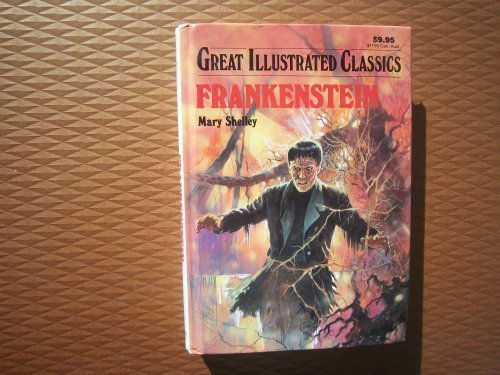 Stock image for Frankenstein (Great Illustrated Classics) for sale by Gulf Coast Books