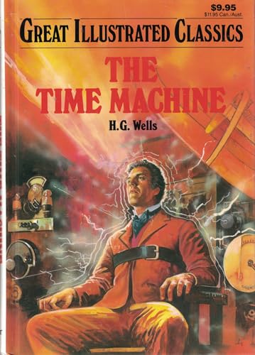 The Time Machine (Great Illustrated Classics)