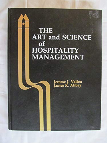 Imagen de archivo de The Art and Science of Hospitality Management a la venta por SecondSale